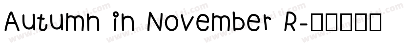 Autumn in November R字体转换